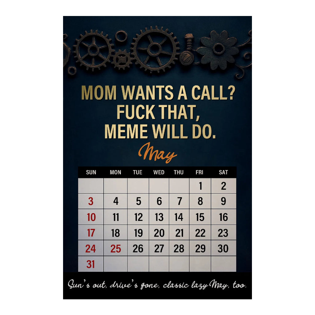 Fuck It - 2026 Calendar For Tired-As-Hell Men