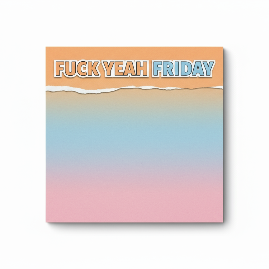 The "Fuck This Week" Sticky Notes Set