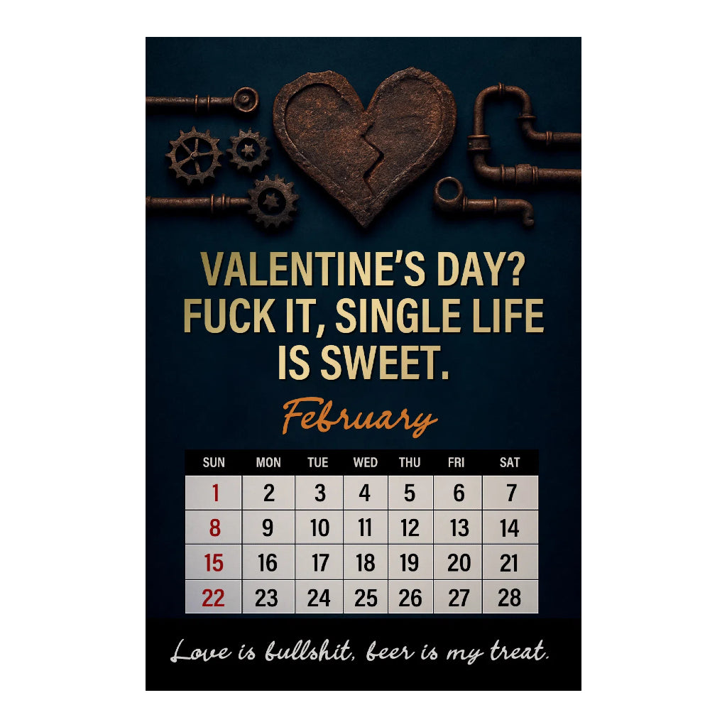 Fuck It - 2026 Calendar For Tired-As-Hell Men
